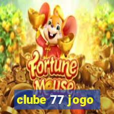 clube 77 jogo